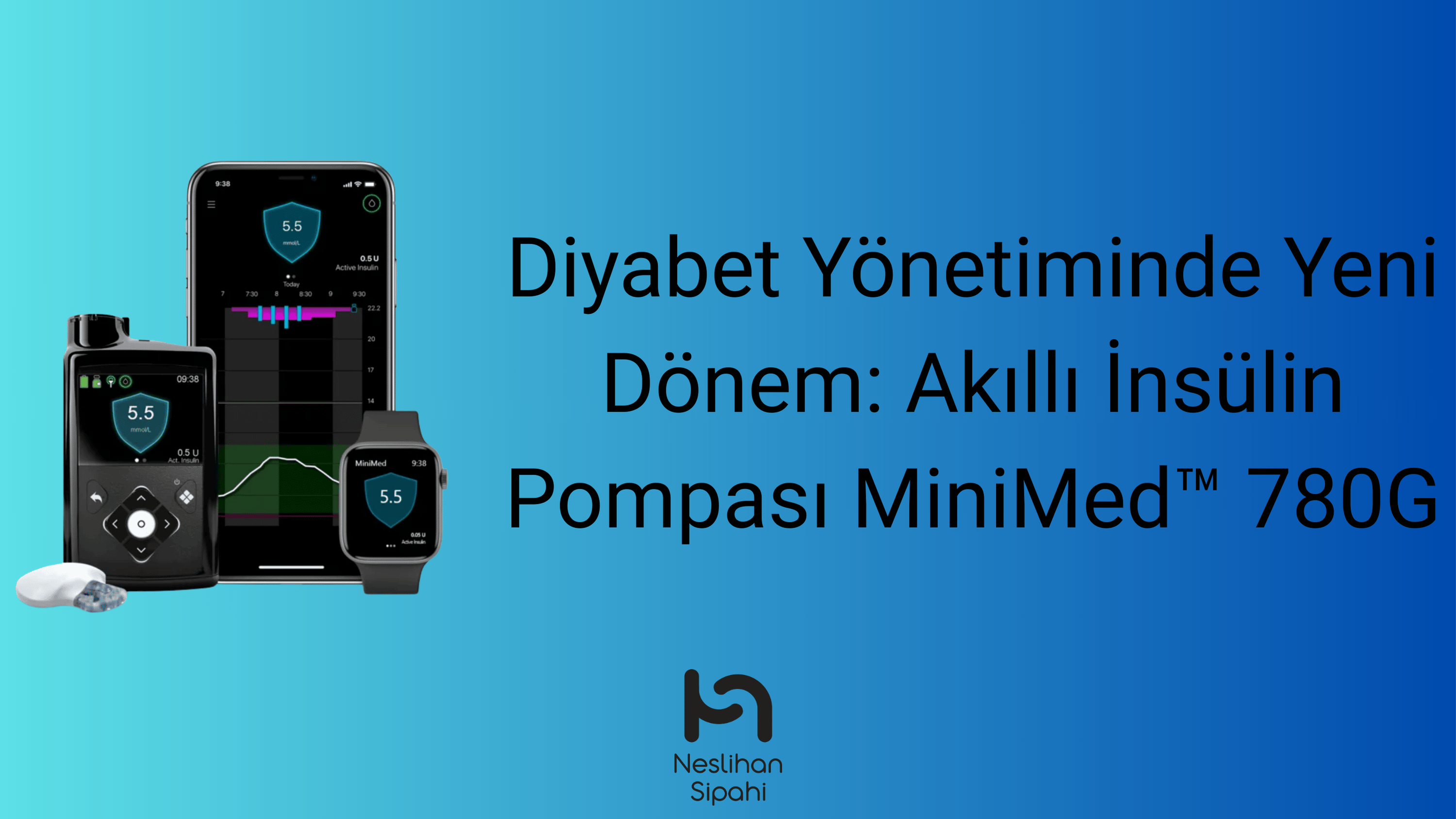 Diyabet Yönetiminde Yeni Dönem: Akıllı İnsülin Pompası MiniMed™ 780G